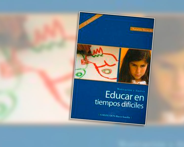 Educar en tiempos difíciles